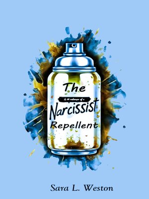 cover image of The Narcissist Repellent